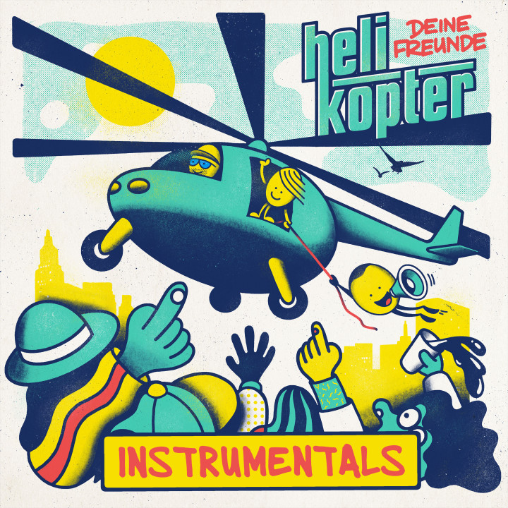 Helikopter Instrumentals - Deine Freunde