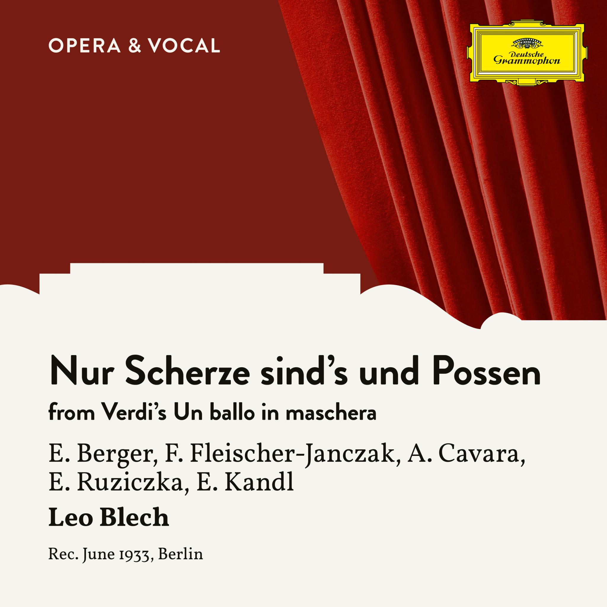 Verdi: Un ballo in maschera: Nur Scherze sind's und Possen