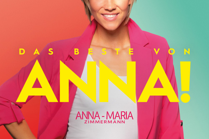 Anna-Maria Zimmermann - Das Beste von Anna! - Cover