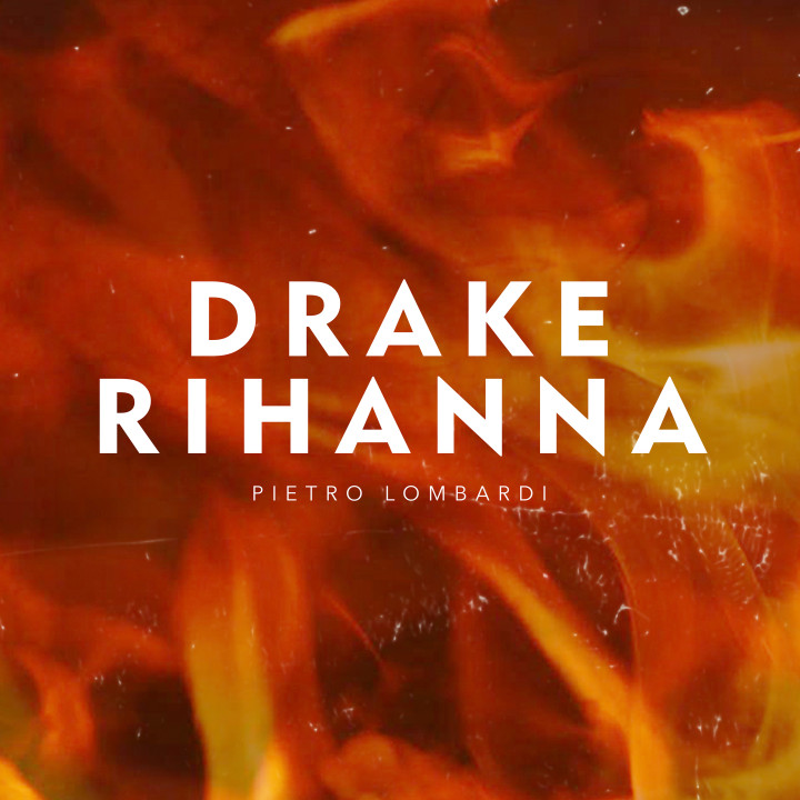 Pietro Lombardi - Drake & Rihanna Cover