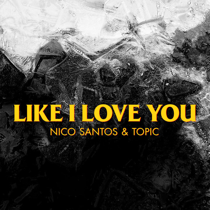 Nico Santos Like I Love You