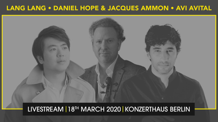 Lang Lang, Daniel Hope, Avi Avital