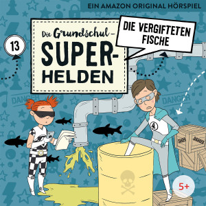 13: Die vergifteten Fische