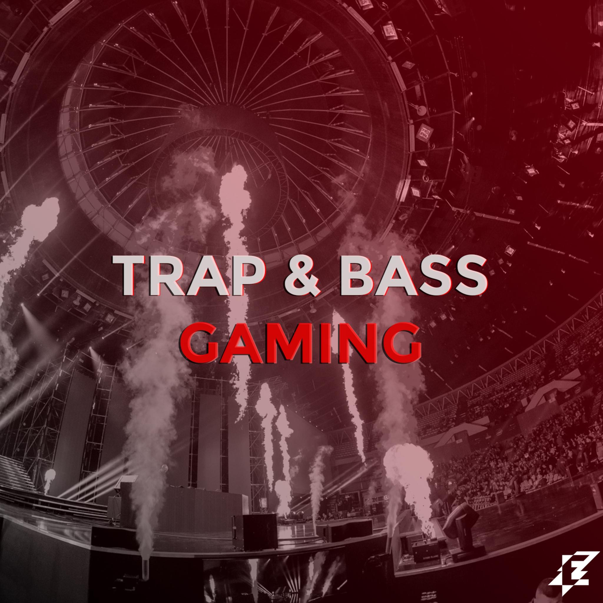 Trap & Bass