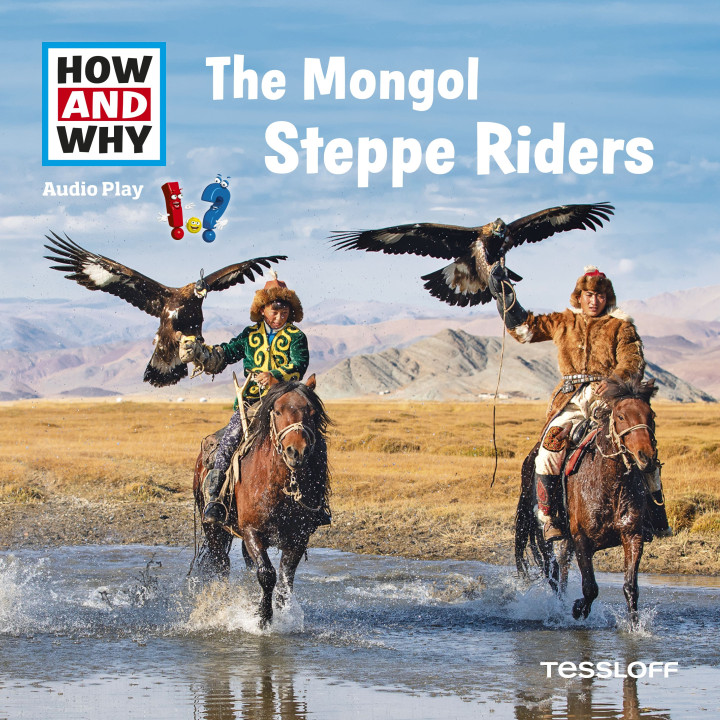 The Mongol Steppe Riders - how and why