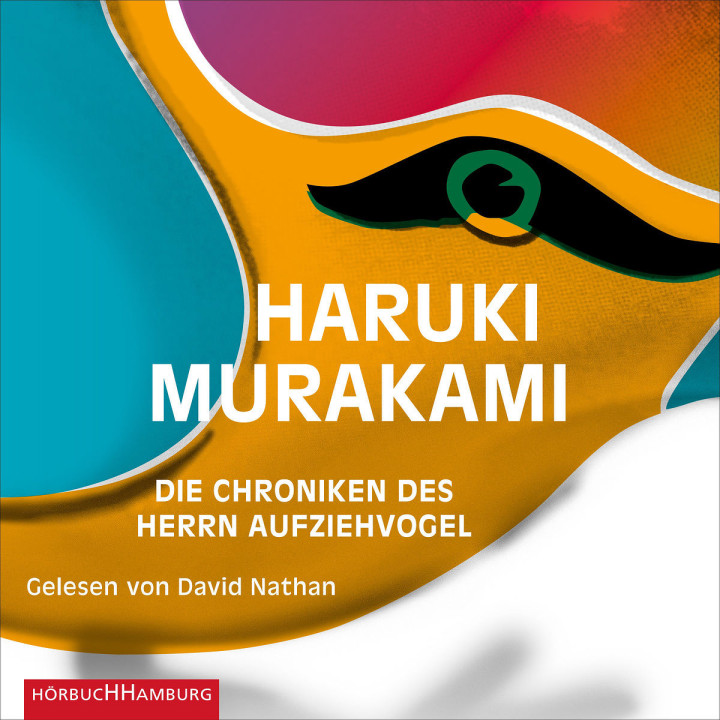 Murakami: Die Chroniken des Herrn Aufziehvogel
