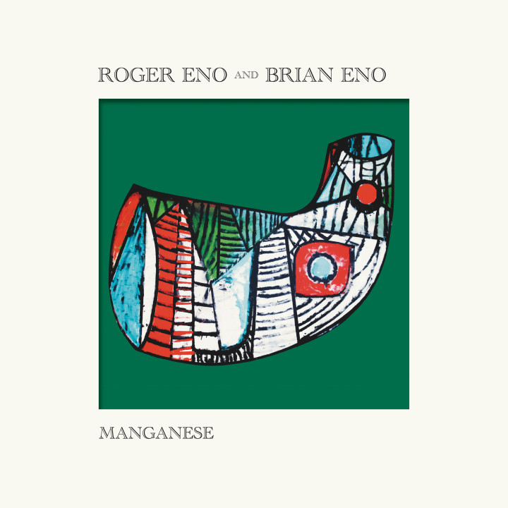 Manganese - Roger & Brian Eno