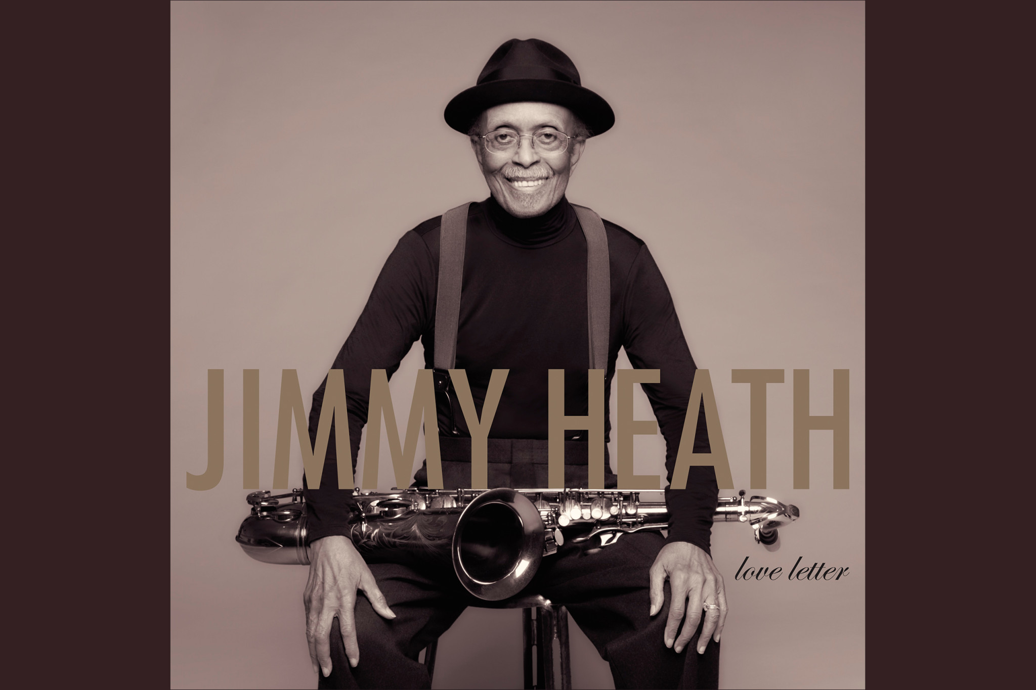 Musikalischer Liebesbrief - Jimmy Heaths Abschiedsalbum