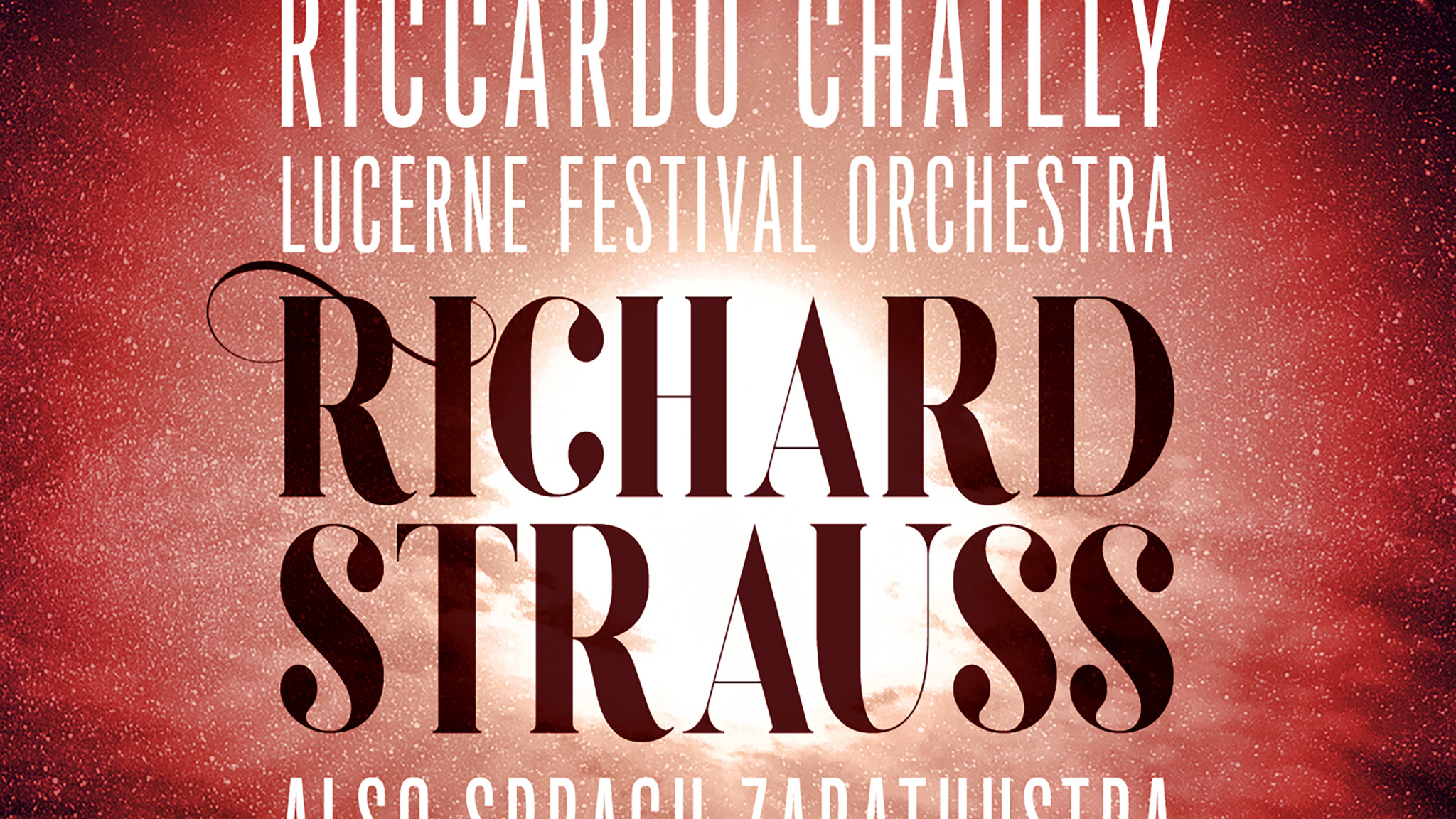 Riccardo Chailly & The Lucerne Festival Orchestra reunite for an epic celebration of Strauss