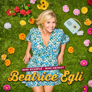Beatrice Egli Mini Schweiz, Mini Heimat Cover