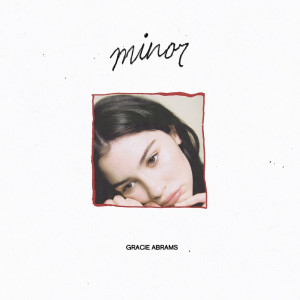 Minor Gracie Abrams