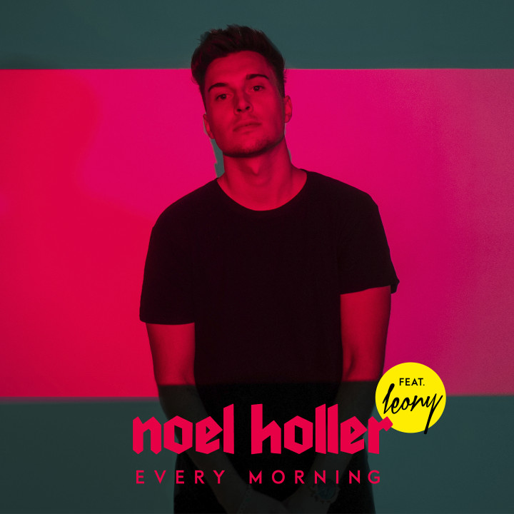 Noel Holler Every Morning Cover