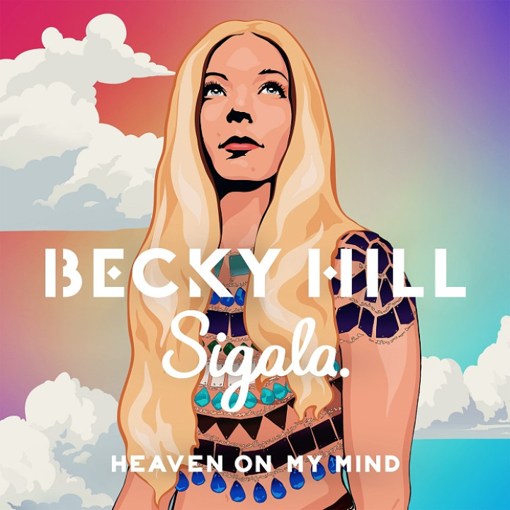 Becky Hill Heaven on my mind