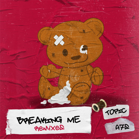 Breaking Me Remix