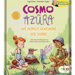 Bilderbuch: Cosmo und Azura - Das dunkle Geheimnis der Sonne