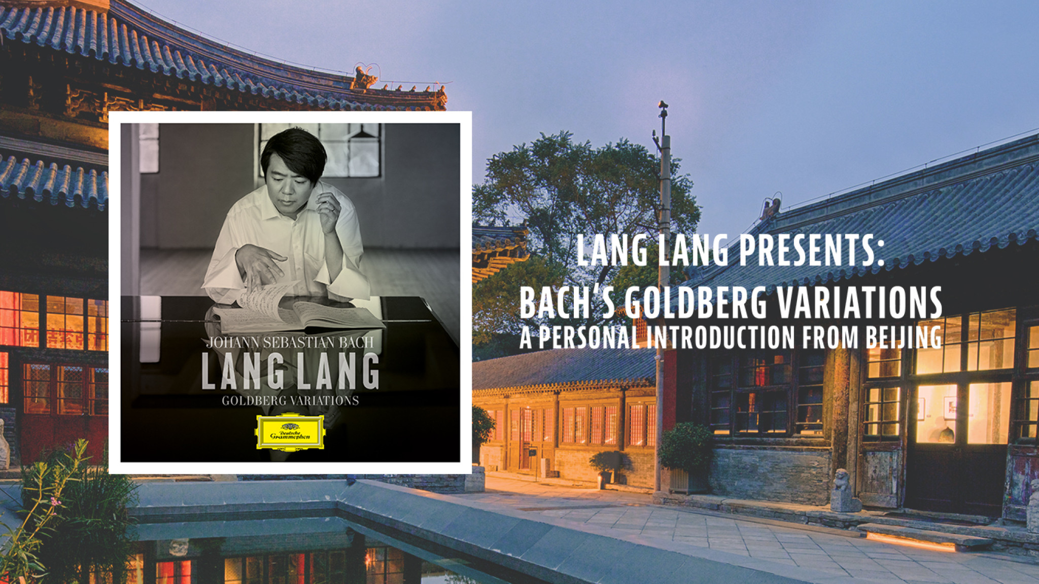 Join Lang Lang for a special release-day presentation from Beijing