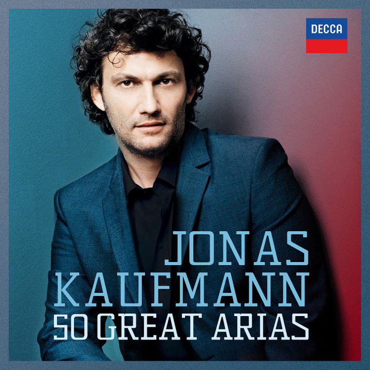 Jonas Kaufmann - 50 Great Arias