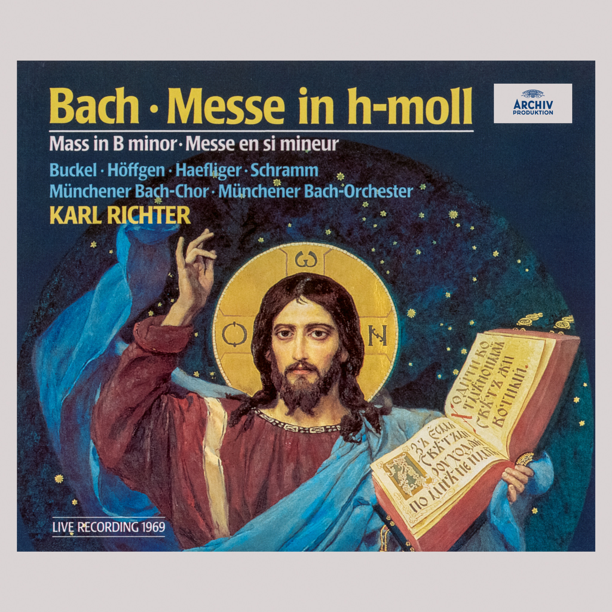 Bach: Mass in B Minor, BWV 232 (Live, 1969) Karl Richter 