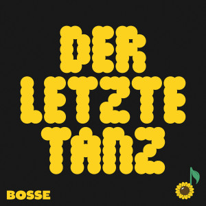 Bosse , Der letzte Tanz
