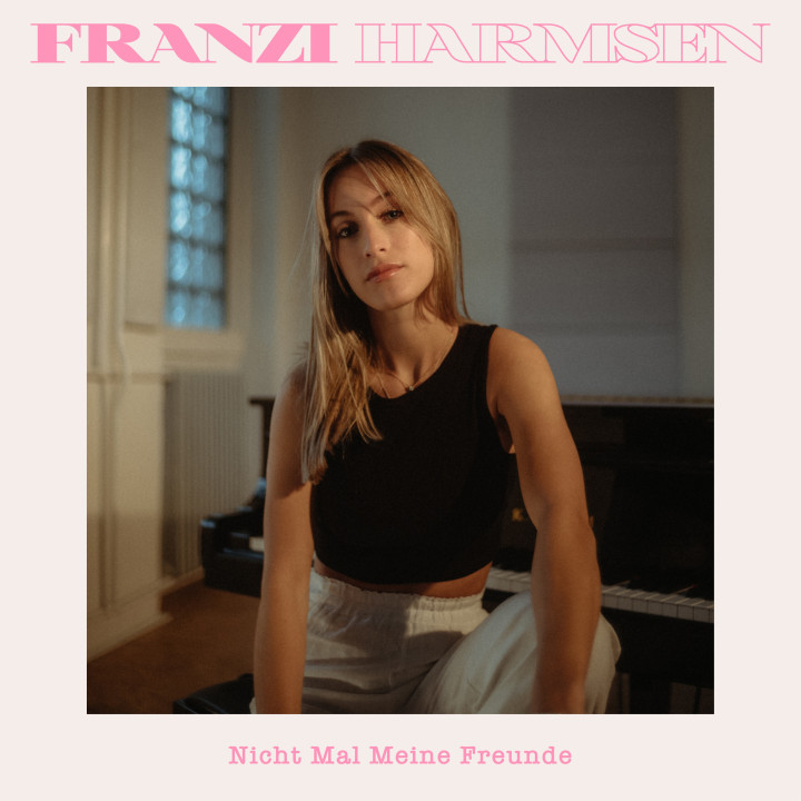 Franzi Harmsen - Nicht mal meine Freunde - Cover