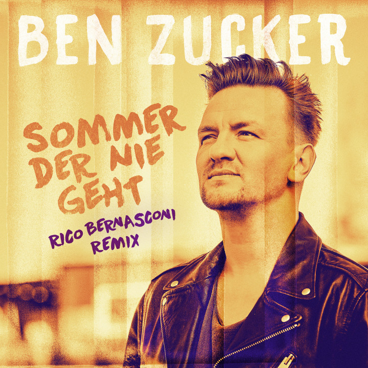 Ben Zucker - Sommer der nie geht (Rico Bernasconi Remix) - Cover