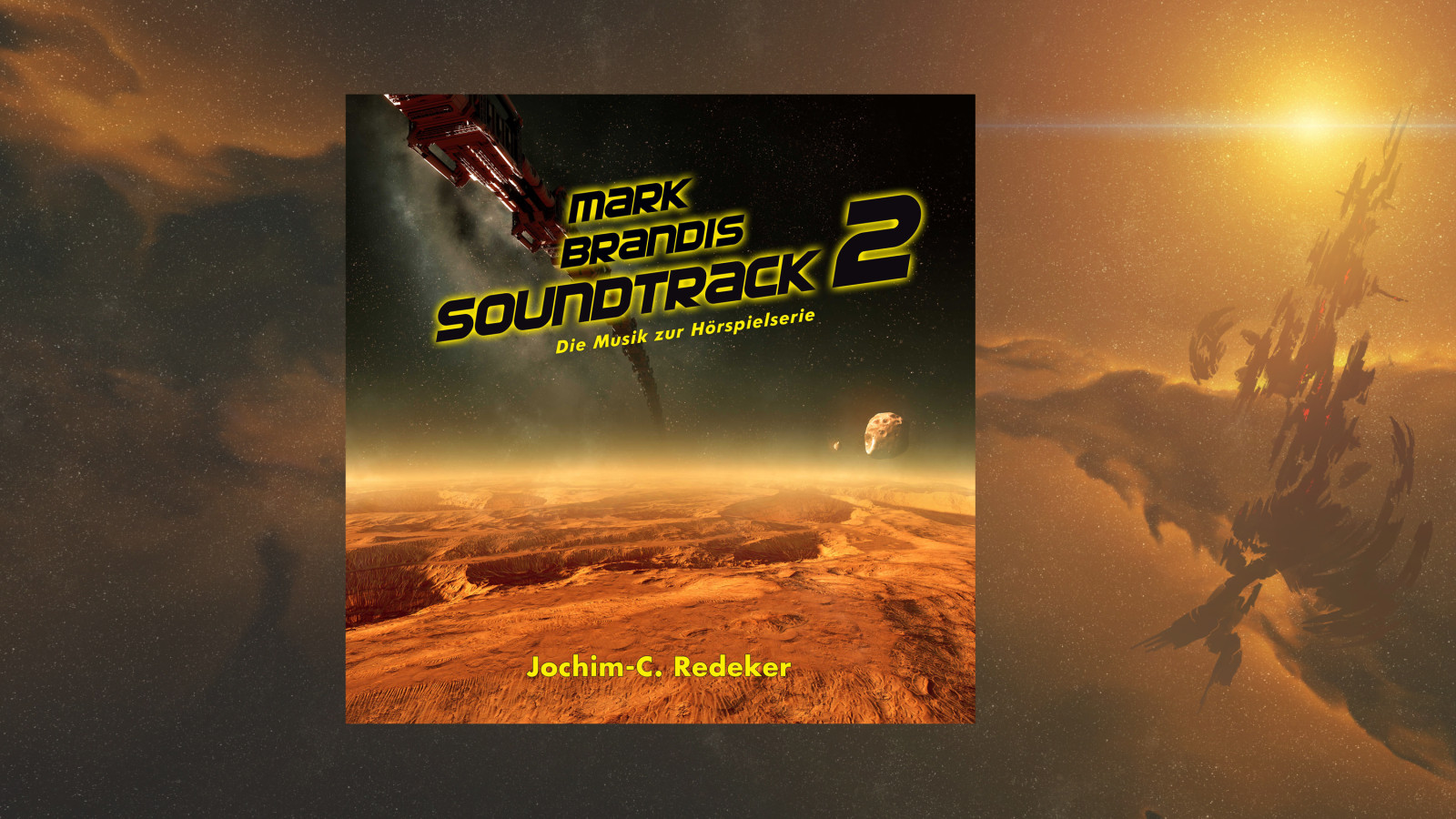 Mark Brandis – Soundtrack 2: Musik aus der Welt von Morgen!