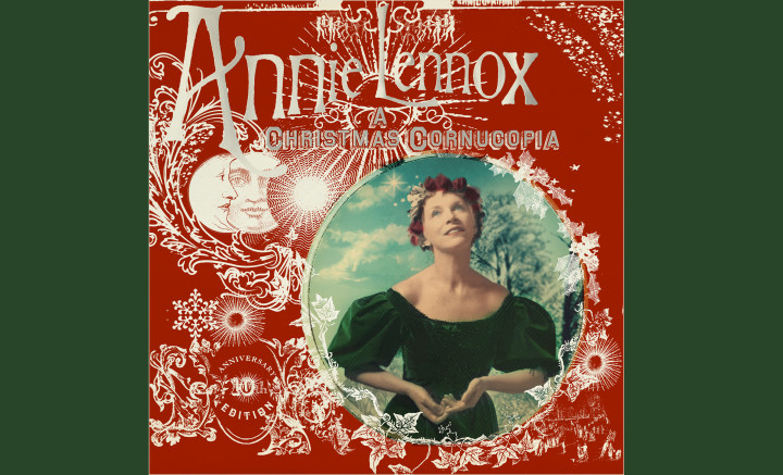 Annie Lennox -  A Christmas Cornucopia (10th Anniversary Edition)
