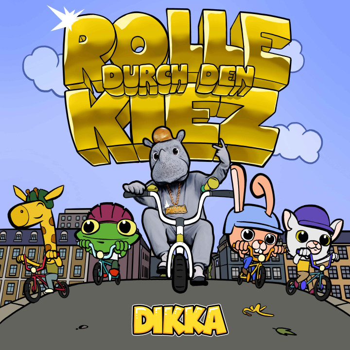 DIKKA - Rolle durch den Kiez (Cover)
