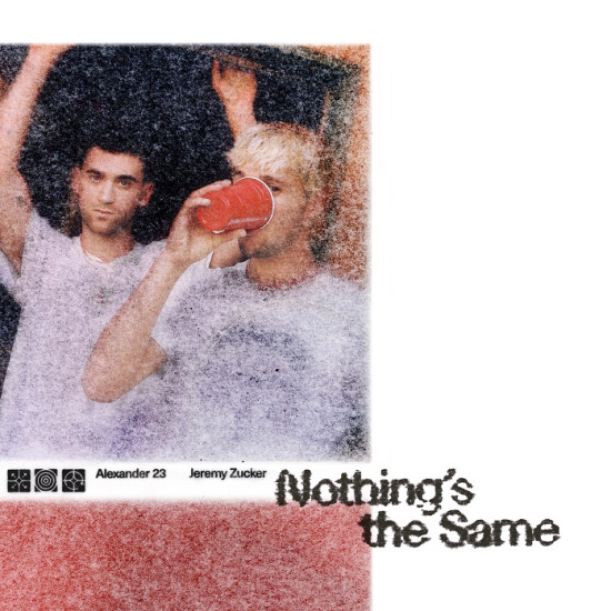 nothin's the same