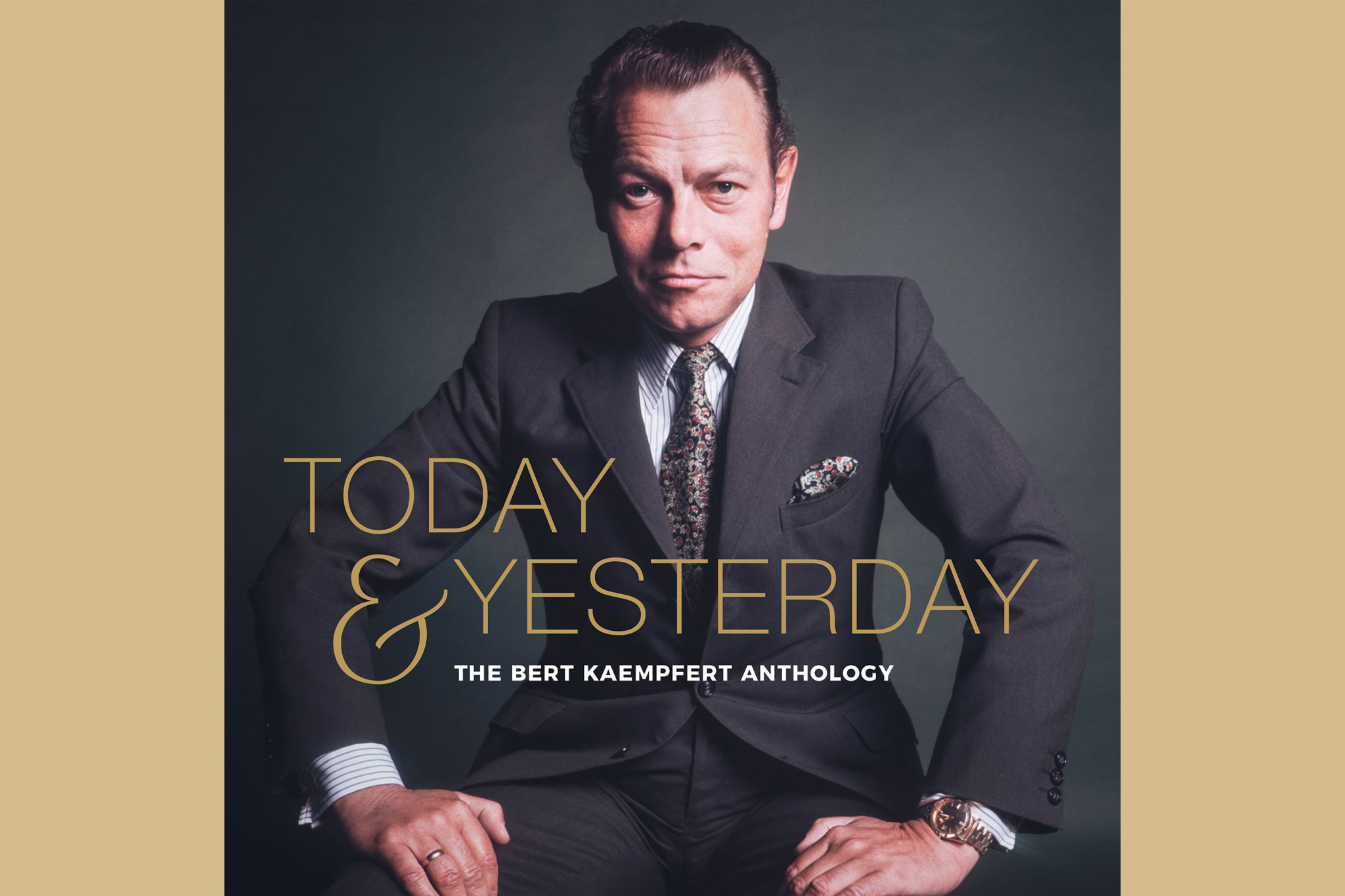 Today & Yesterday - The Bert Kaempfert Anthology