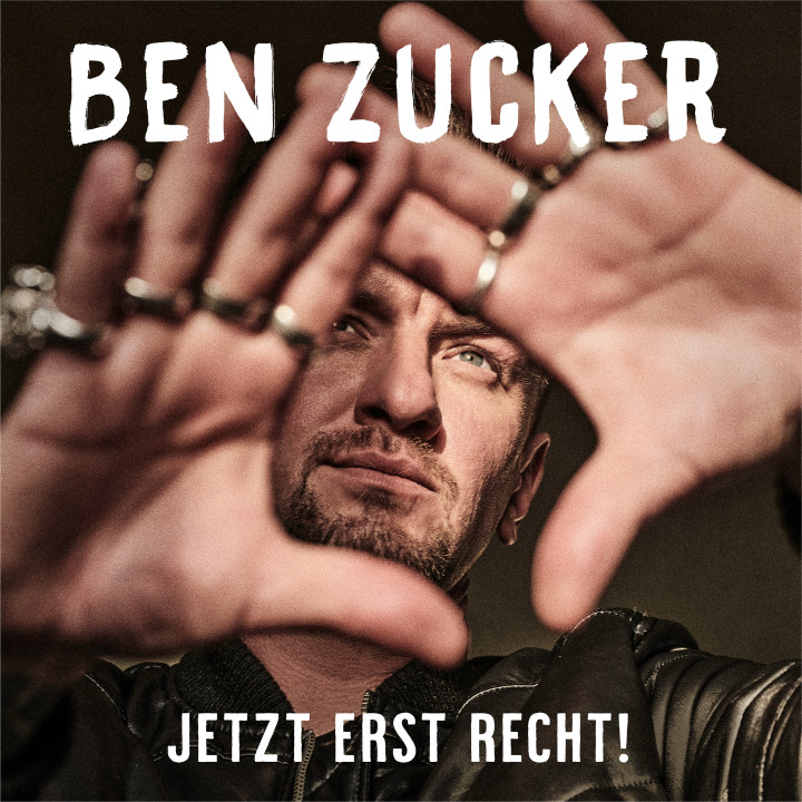 Ben Zucker - Jetzt erst recht! - Cover