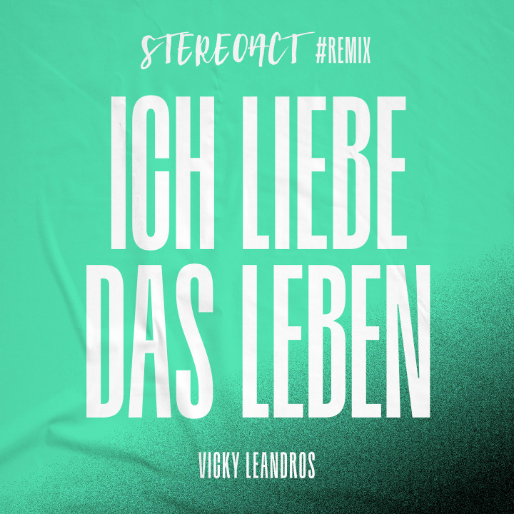 Vicky Leandros & Stereoact - Ich liebe das Leben - Cover