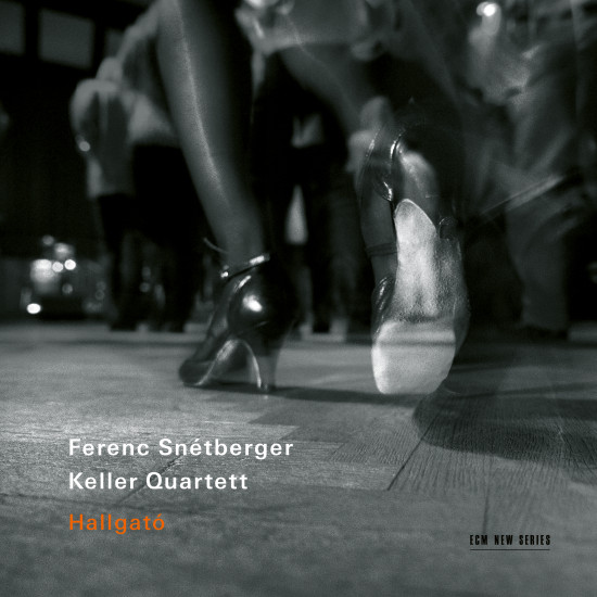 Ferenc Snétberger, Keller Qaurtett - Hallgató
