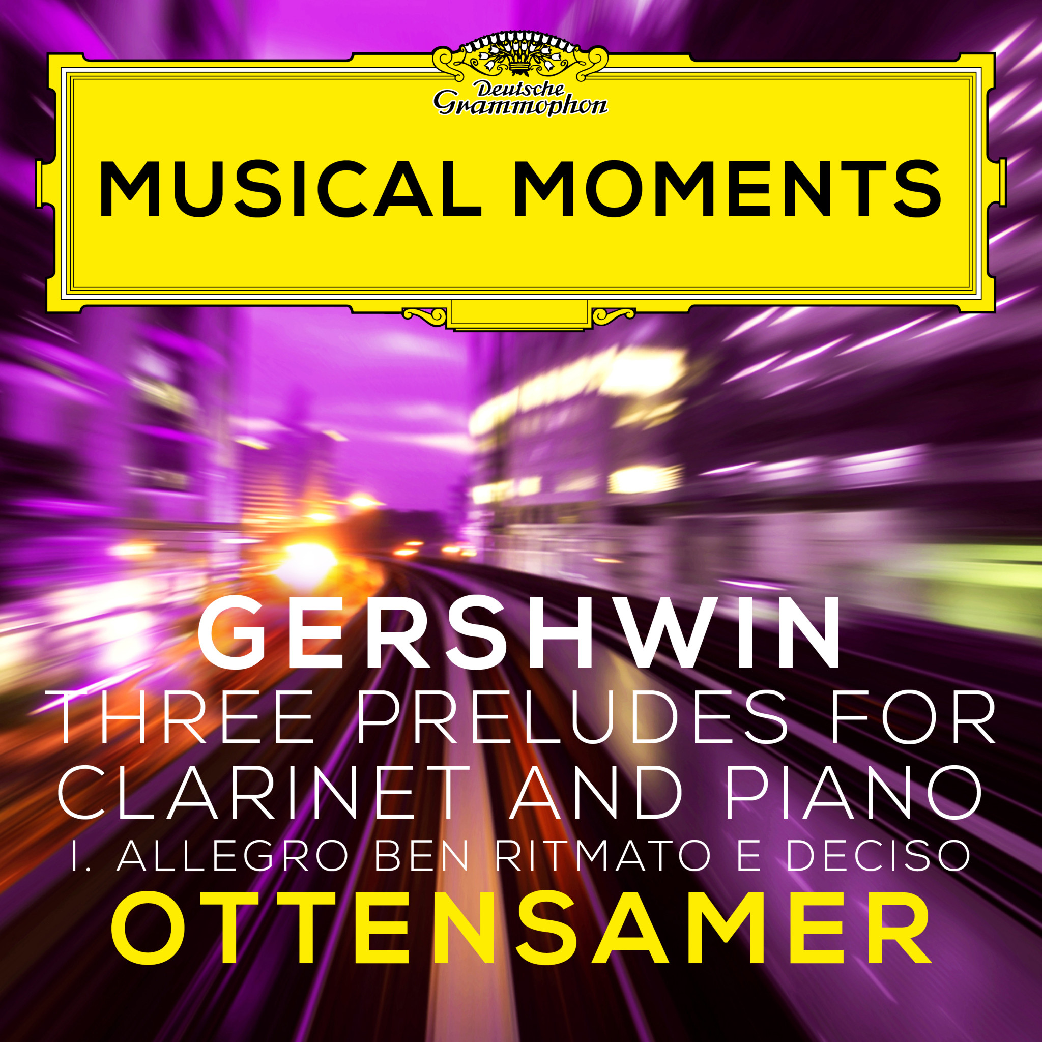 Musical Moments - Gershwin: Three Preludes for Clarinet and Piano - Ottensamer