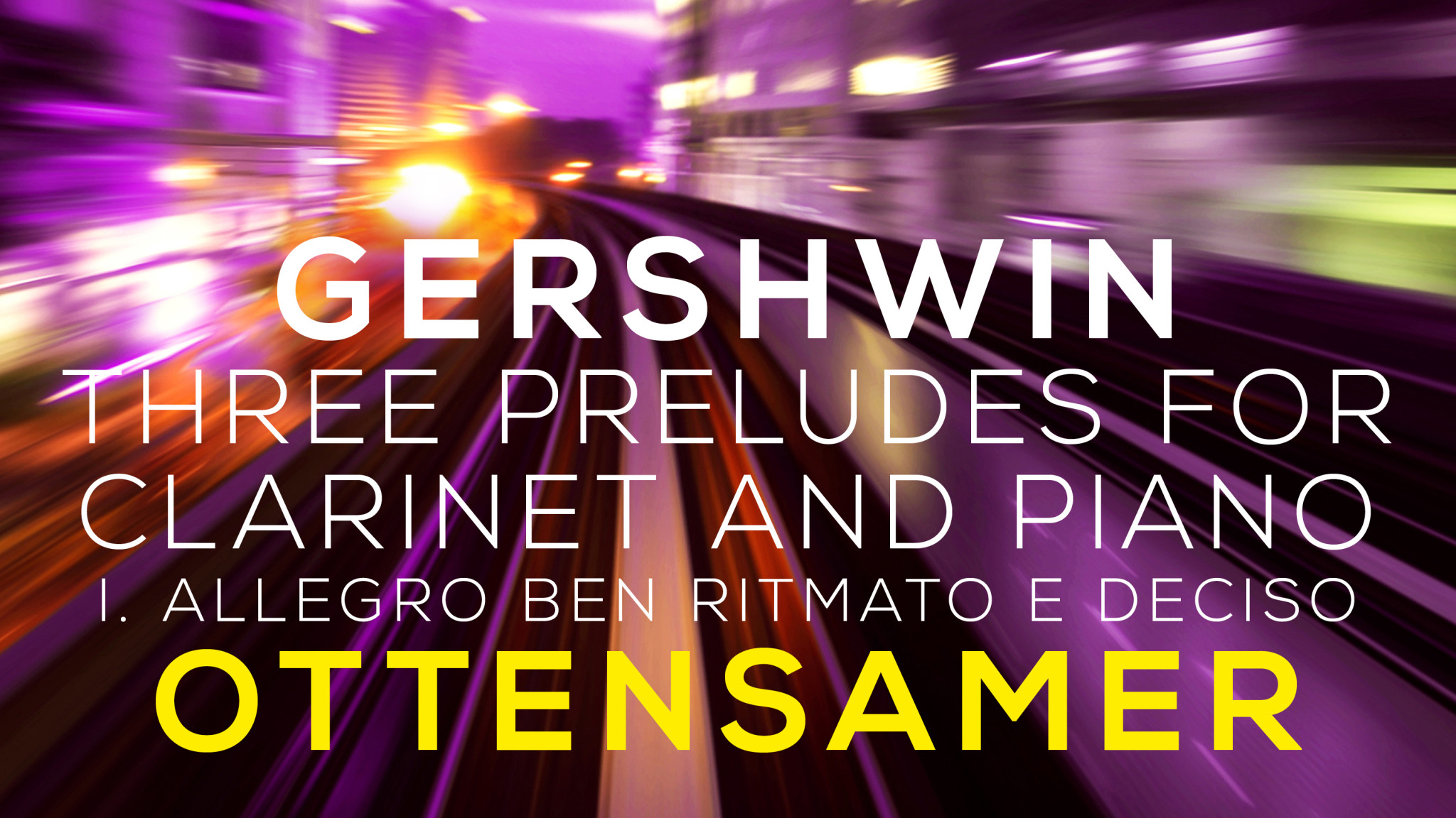 Musical Moments - Gershwin - Three Preludes - Andreas Ottensamer