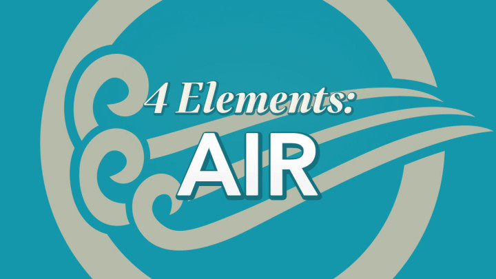 4 Elements: Air