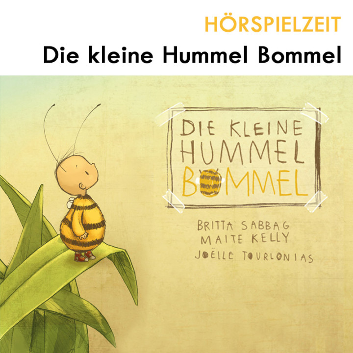 Die kleine Hummel Bommel - Hörspielzeit