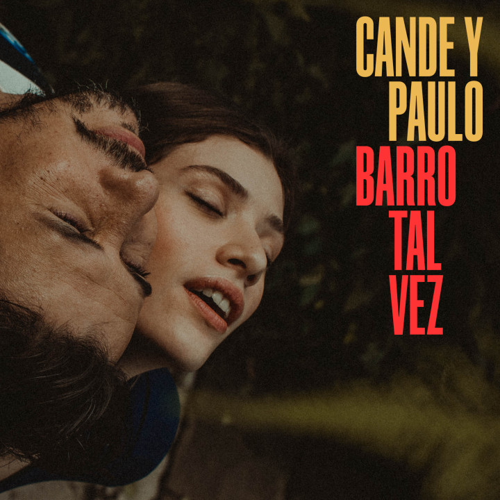 Cande Y Paulo - Barro TalV