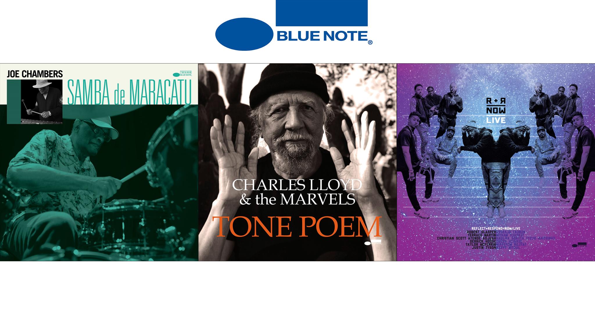 Joe Chambers " Samba de Maracatu" / Charles Lloyd "Tone Poem" / R+R=Now " R+R=Now Live (Blue Note Club New York/2018)"