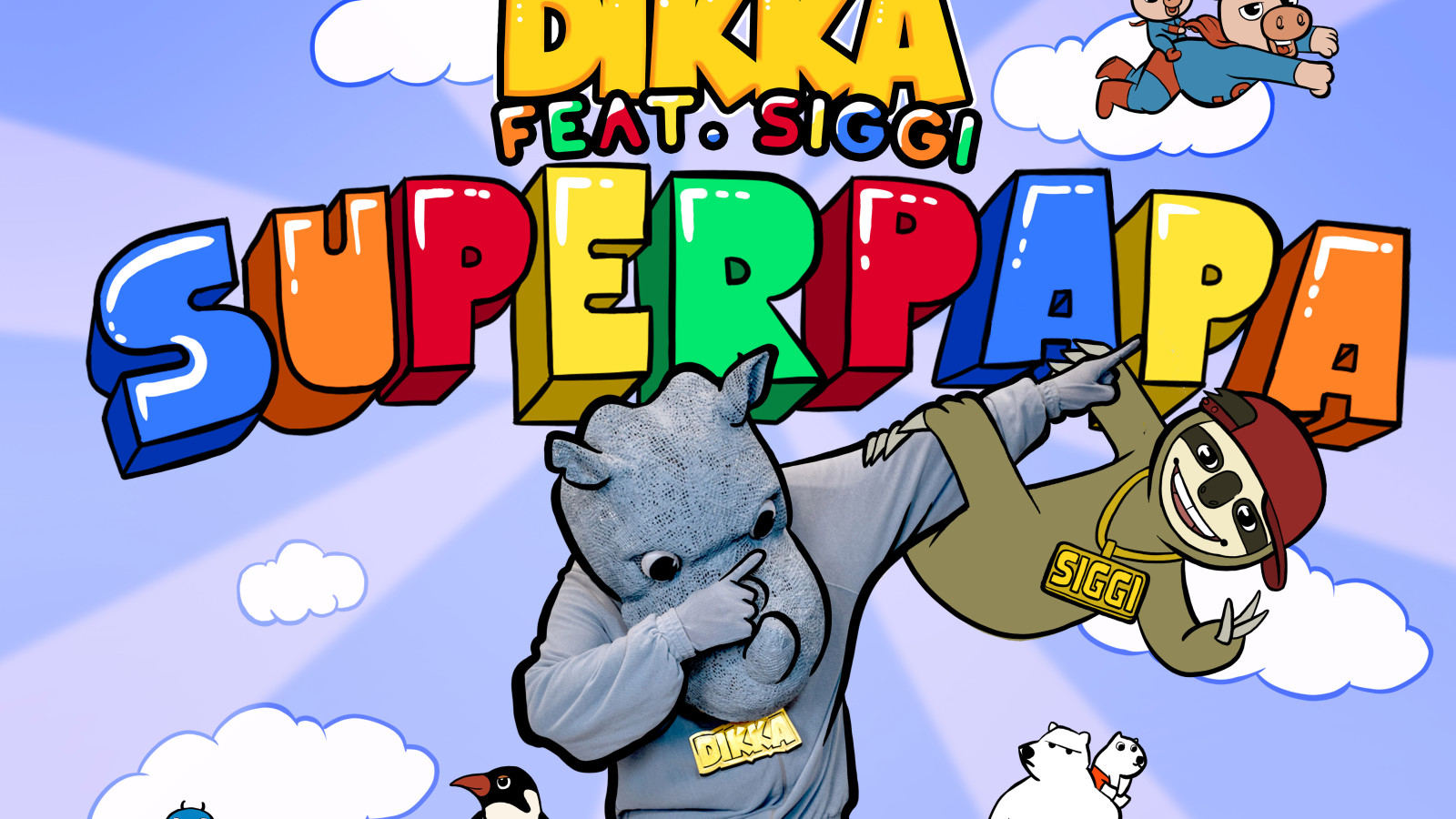 Superpapa feat. Siggi - Songtexte von DIKKA