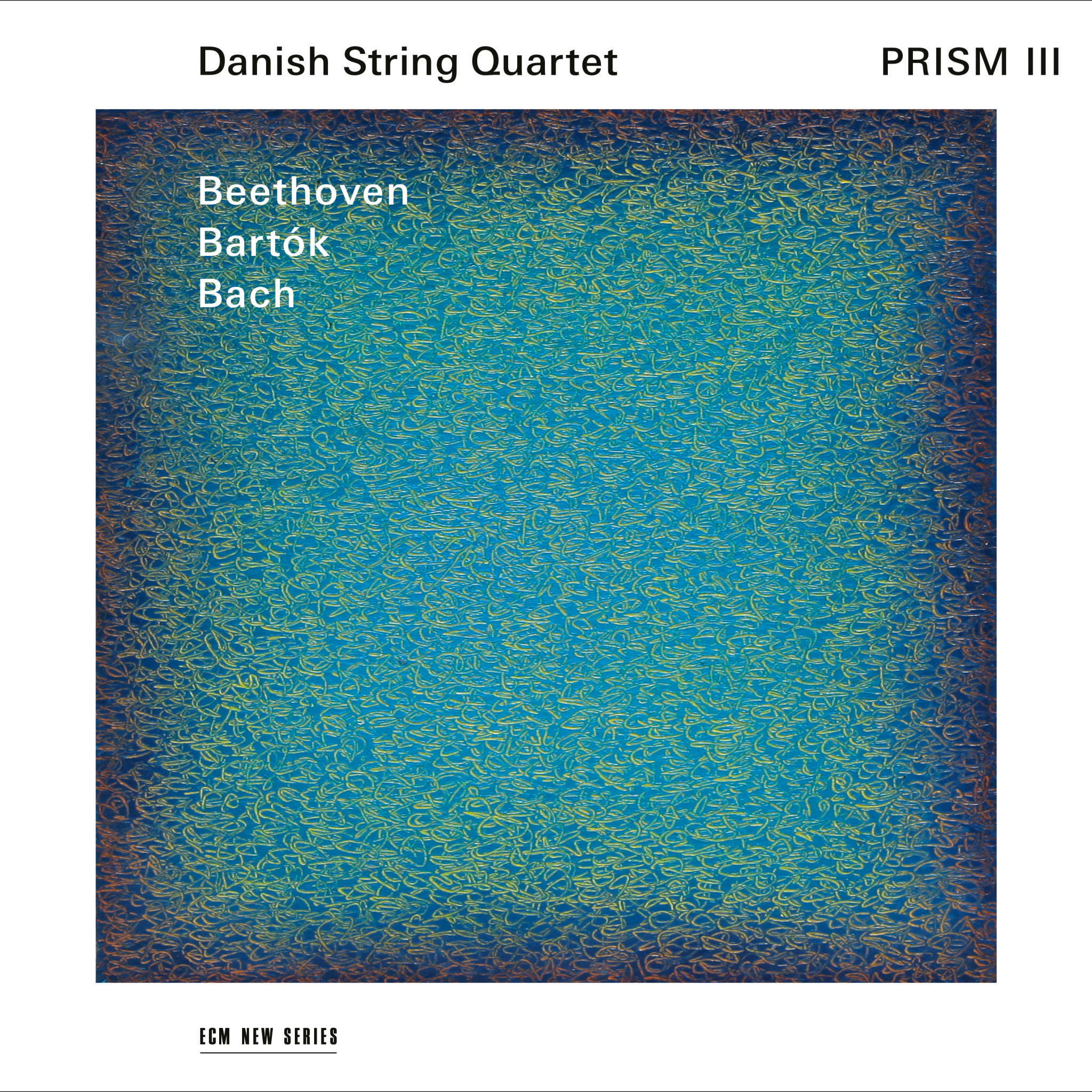 Danish String Quartet  - PRISM III