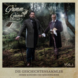 Die Geschichtensammler - Grimm-Märchen und Märchenlieder Vol. 1