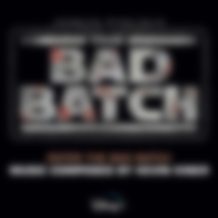 Enter the Bad Batch (From "Star Wars: The Bad Batch") - Single