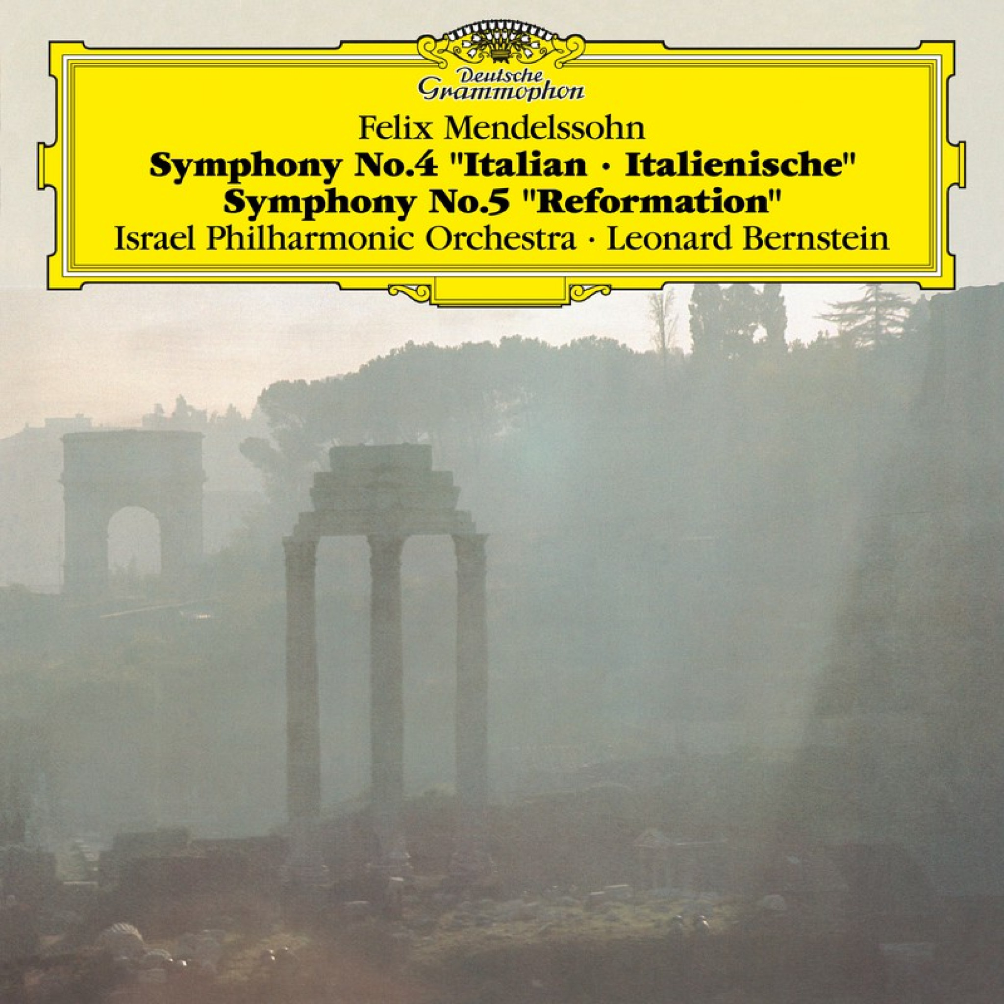 MENDELSSOHN Symphonies 4 & 5 / Bernstein