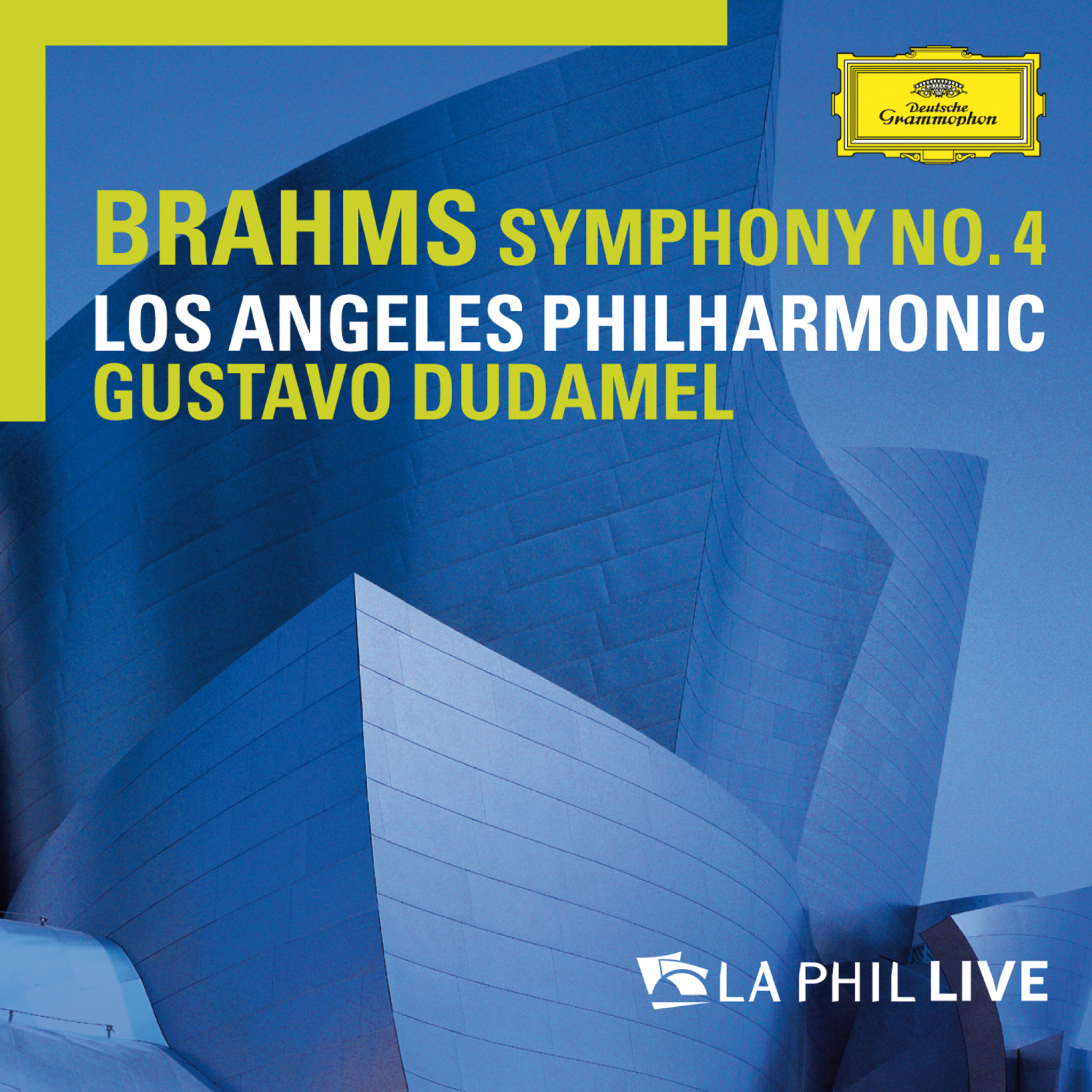 Dudamel - Brahms: Symphony No.4 - LA Phil Live Cover