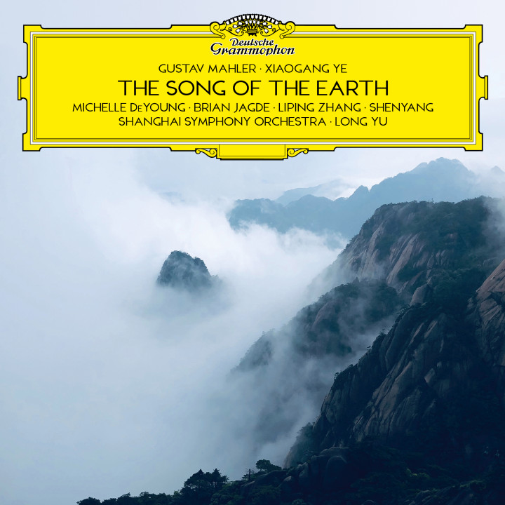 Long Yu - Mahler & Ye: The Song of the Earth Cover