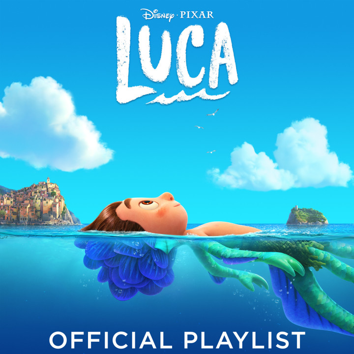 Luca - alle Songs zum Disney Film (Official Playlist)