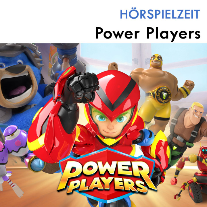 Hörspielzeit - Power Players