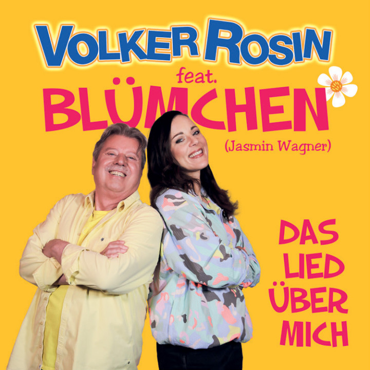 Volker Rosin feat. Blümchen "Das Lied über mich"