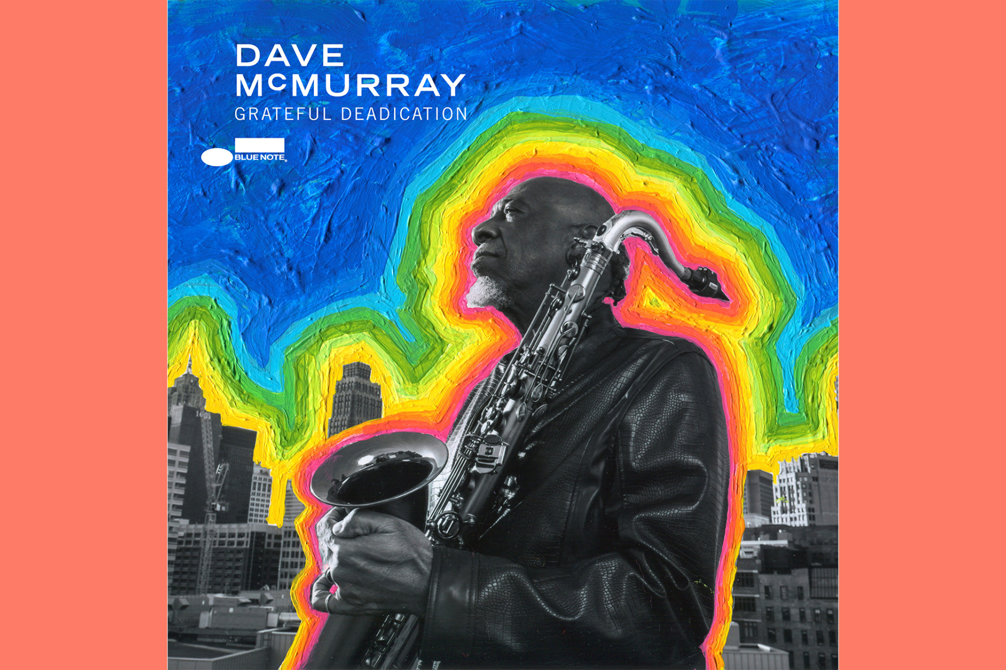 Dave McMurray - Grateful Deadication (Blue Note Records)